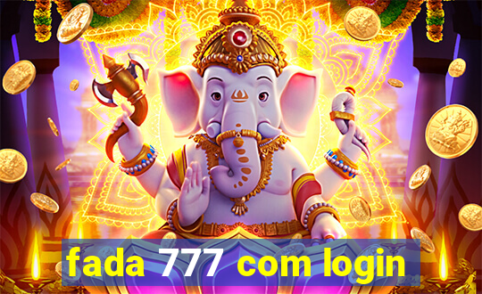 fada 777 com login